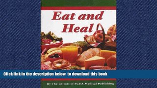 Best books  Eat and Heal (Foods That Can Prevent or Cure Many Common Ailments) BOOOK ONLINE