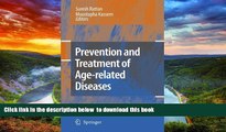 liberty books  Prevention and Treatment of Age-related Diseases READ ONLINE