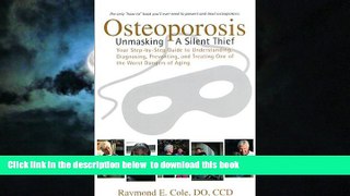 Best books  Osteoporosis: Unmasking A Silent Thief BOOOK ONLINE
