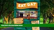 Buy #A# Eat Dat New Orleans: A Guide to the Unique Food Culture of the Crescent City  Pre Order