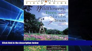 Buy NOW #A# Lone Star Field Guide to Wildflowers, Trees, and Shrubs of Texas (Lone Star Field