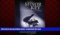 Read books  Notes from a Minor Key: A Metaphysical Memoir of Healing BOOOK ONLINE