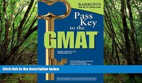 Deals in Books  Pass Key to the GMAT (Barron s Pass Key the Gmat)  BOOOK ONLINE