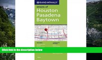 Buy NOW #A# Rand McNally Folded Map: Houston, Pasadena, Baytown (Rand McNally Streets Of...)  On