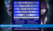 Buy  EZ Solutions - Test Prep Series - Math Review - Arithmetic - GMAT (Edition: Updated. Version: