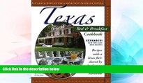 Texas Bed   Breakfast Cookbook: Recipes with a Texas Flair Shared by Innkeepers from B Bs