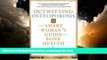 liberty book  Outwitting Osteoporosis: The Smart Woman S Guide To Bone Health BOOOK ONLINE