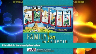 Buy NOW Family Fun in Austin Full Book