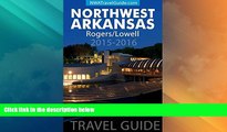 Buy NOW Northwest Arkansas Travel Guide: Rogers/Lowell Book