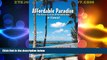 Buy Affordable Paradise: The Secrets of an Affordable Life in Hawaii Book