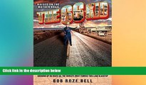 The 66 Kid: Raised on the Mother Road: Growing Up on Route 66, the World s Most Famous Two-Lane