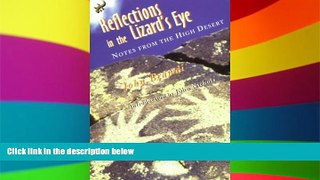 Reflections in the Lizard s Eye: Notes from the High Desert  Epub Download Download