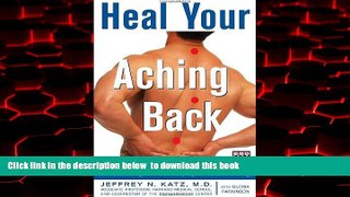 liberty book  Heal Your Aching Back: What a Harvard Doctor Wants You to Know About Finding Relief