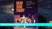 liberty book  Deaf Side Story: Deaf Sharks, Hearing Jets, and a Classic American Musical BOOOK