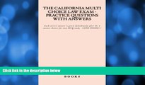 Big Deals  The California Multi Choice law Exam - Practice Questions With Answers: Each correct