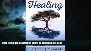 Best books  Healing: 7 Ways To Heal Your Body In 7 Days (With Only Your Mind) (Inner Healing,