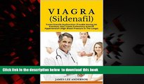 Read book  VIAGRA (Sildenafil): Treats Erectile Dysfunction (Trouble Having An Erection); Also