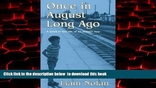 liberty books  Once in August Long Ago: A Week in the Life of an Autistic Boy BOOOK ONLINE