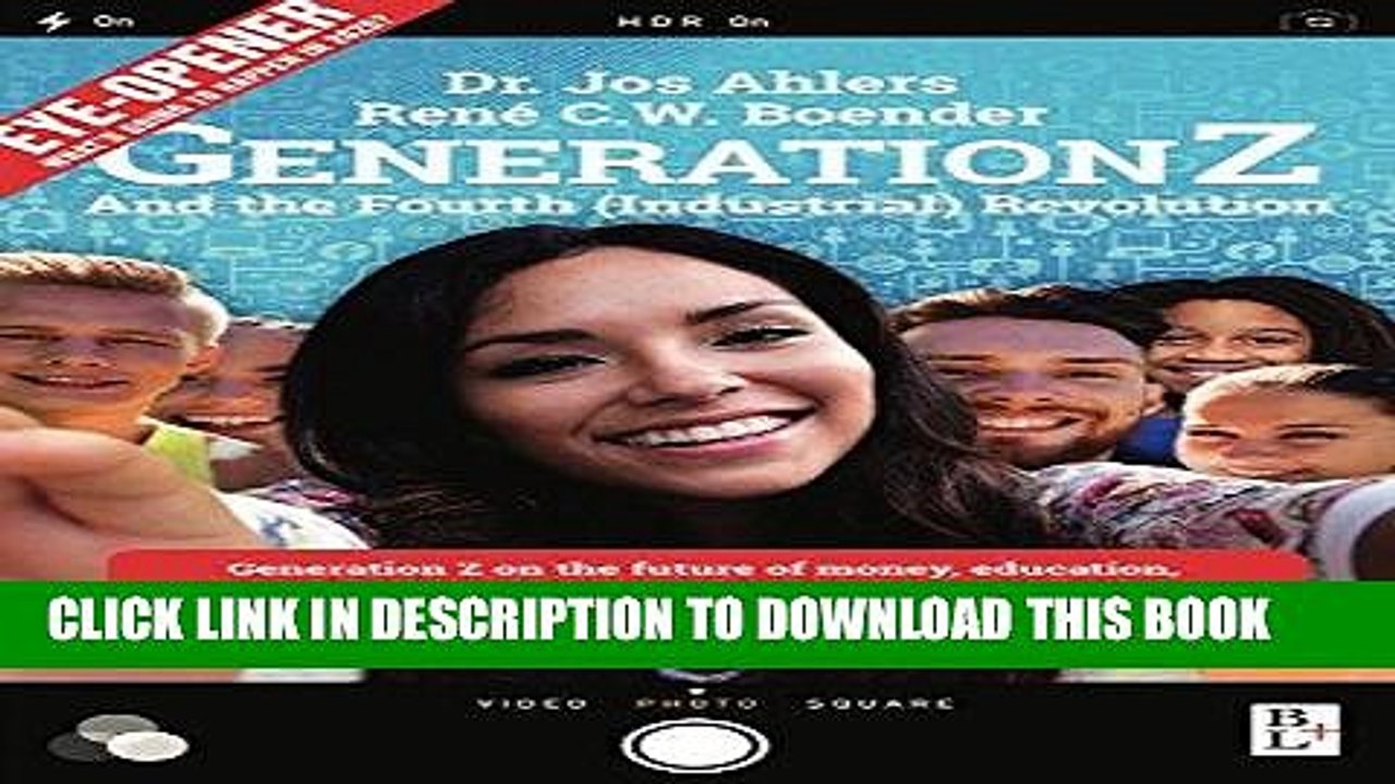 [PDF] Generation Z: And the Fourth (industrial) Revolution Full Collection