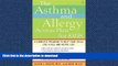 liberty book  The Asthma and Allergy Action Plan for Kids: A Complete Program to Help Your Child