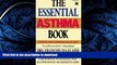 Buy books  Essential Asthma Book: A Manual for All Ages online