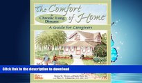 liberty books  The Comfort of Home for Chronic Lung Disease: A Guide for Caregivers online pdf