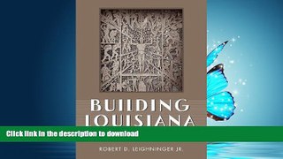 Read books  Building Louisiana: The Legacy of the Public Works Administration