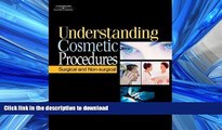 Buy book  Understanding Cosmetic Procedures: Surgical and Non-Surgical online for ipad