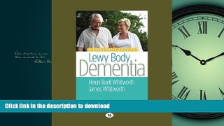 Read books  A Caregiver s Guide to Lewy Body Dementia online