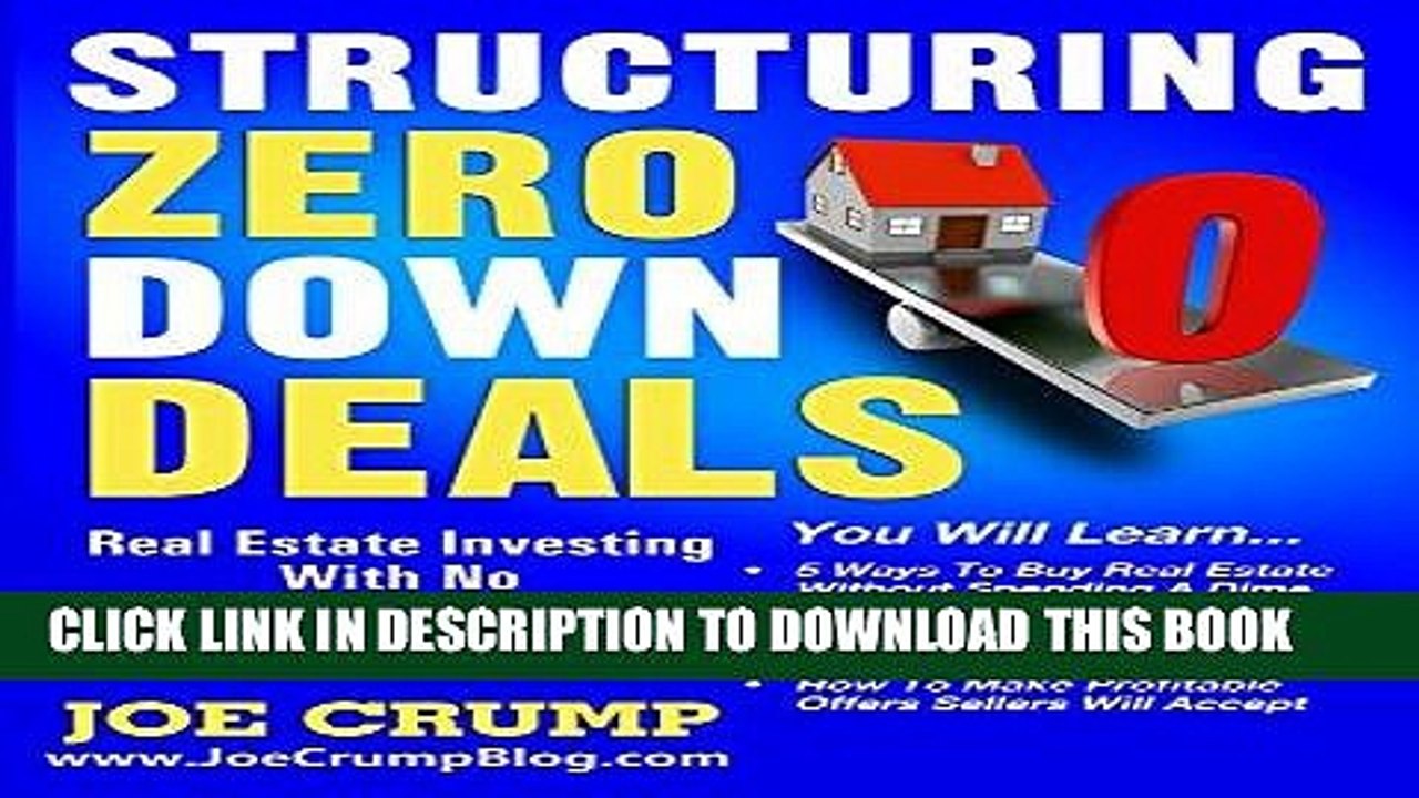 [PDF] Structuring Zero Down Deals: Real Estate Investing With No Down Payment Or Bank Qualifying