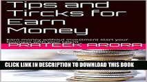 [PDF] Tips and Tircks for Earn Money: Earn money without investment start your business with your