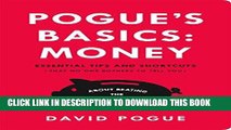 [PDF] Pogue s Basics: Money: Essential Tips and Shortcuts (That No One Bothers to Tell You) About