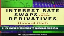 [PDF] Interest Rate Swaps and Other Derivatives Full Online