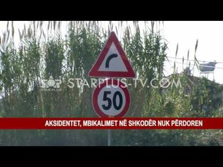 AKSIDENTET, MBIKALIMET ‘BEZDISJE” PËR QYTETARËT