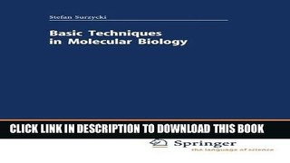 Best Seller Basic Techniques in Molecular Biology (Springer Lab Manuals) Free Read