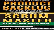 [PDF] Agile Product Management Box Set: Product Backlog: 21 Tips   Scrum Master: 21 Sprint