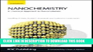Ebook Nanochemistry: A Chemical Approach to Nanomaterials Free Download