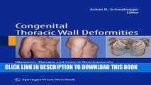 Best Seller Congenital Thoracic Wall Deformities: Diagnosis, Therapy and Current Developments Free