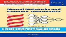 Best Seller Neural Networks and Genome Informatics, Volume 1 (Methods in Computational Biology and