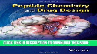 Read Now Peptide Chemistry and Drug Design Download Online