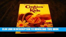 Best Seller Better Homes and Gardens Cookies for Kids (Better Homes   Gardens) Free Read