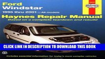Read Now Ford Windstar, 1995-2001 (Haynes Automotive Repair Manual Series) Download Online