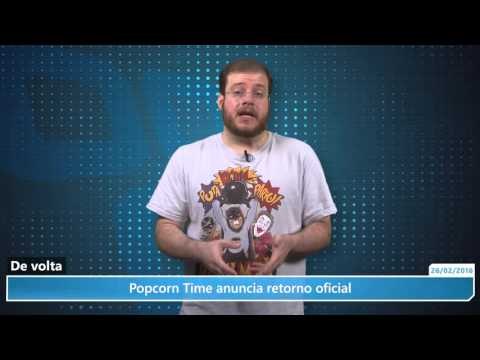 Ele está de volta: Popcorn Time anuncia retorno oficial