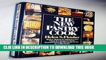 Ebook The new pastry cook: Modern methods for making your own classic and contemporary pastries