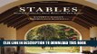 Ebook Stables: Beautiful Paddocks, Horse Barns, and Tack Rooms Free Read