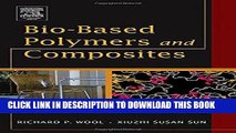 Ebook Bio-Based Polymers and Composites Free Read