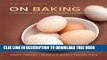 Ebook On Baking (Update) Plus MyCulinaryLab with Pearson eText -- Access Card Package (3rd