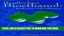 Best Seller Handbook on Bioethanol: Production and Utilization (Applied Energy Technology Series)
