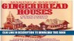 Best Seller Making and Baking Gingerbread Houses Free Read
