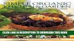Best Seller Simple Organic Kitchen   Garden (Simple Organic) (Simple Organic) Free Read
